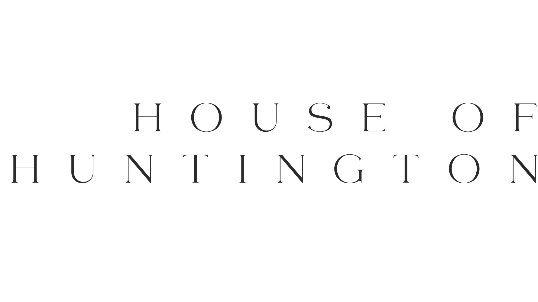 About House of Huntington - House Of Huntington